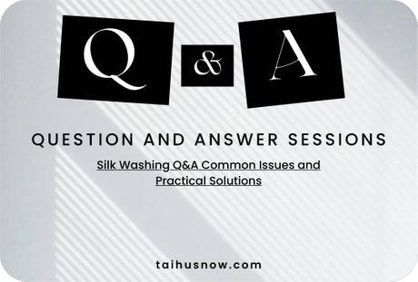 Silk Washing QA Common Issues and Practical Solutions.jpg